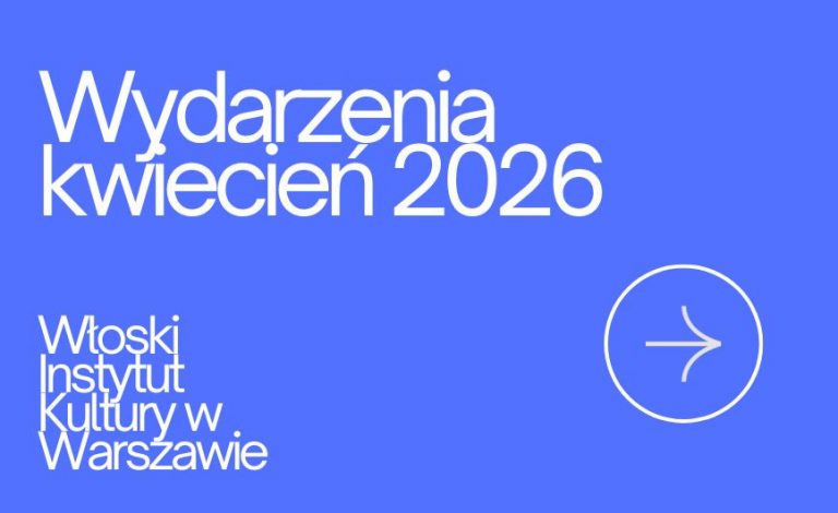 Przejdź do strony https://iicvarsavia.esteri.it/wp-content/uploads/2026/04/Aprile-stampa-3.pdf