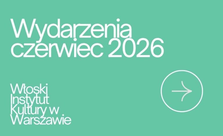 Przejdź do strony https://iicvarsavia.esteri.it/wp-content/uploads/2026/06/Copia-di-Eventi-maggio-2026-3.pdf